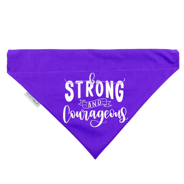 Be Strong & Courageous Slip-on Christian Dog Bandana, Cotton