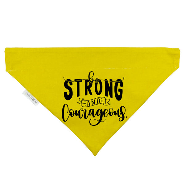 Be Strong & Courageous Slip-on Christian Dog Bandana, Cotton